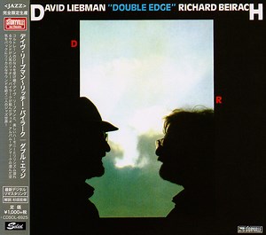 David Liebman ~ Richard Beirach - Double Edge