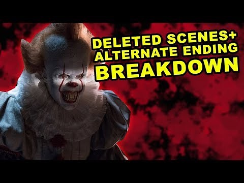 IT (2017) Deleted Scenes + Alternate Ending BREAKDOWN
