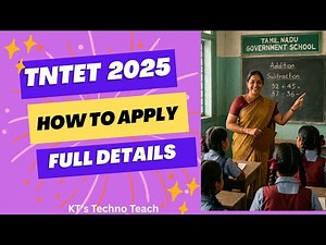🏆 TNTET 2025: Complete Eligibility Guide & Step-by-Step Application Process #KT