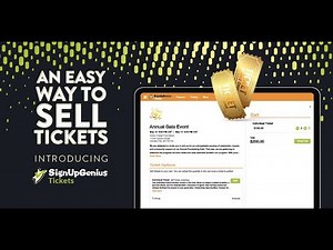 SignUpGenius Tickets: Simplify Ticket Sales for Events!
