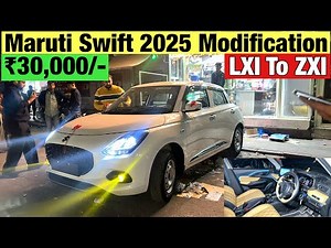 Swift LXI Modified in ₹30,000/- | Swift LXI 2025 Modification With Price