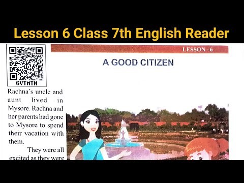 Lesson 6 A Good Citizen एक अच्छा नागरिक। Class 7th English Reader UP Board