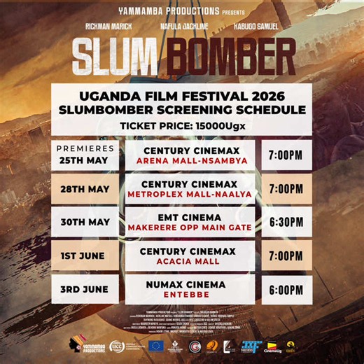 Sagala sawulide sategede katandika butandisi kabaka Rickman nga buli jjo SLUM BOMBER THE MOVIE IS NOW IN CINEMAS 28th MAY Arena mall : 25th May Metroplex Naalya : 28th EMT Cinema makerere : 30th May Acacia Mall : 1st June Numax cinema Entebbe : 3rd June Go and watch the movie and let me know what you think in the comments section below