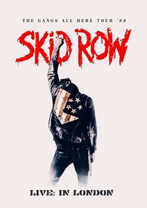 Skid Row - Live in London 2024 - Movie