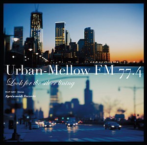 5422312-Various-Urban-Mellow-FM-774-Look-For-The-Silver-Lining