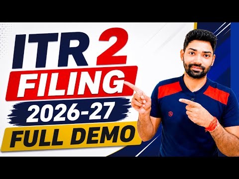 ITR 2 filing online 2026-27 Full Demo | ITR for Capital Gain on Stock/MF | How to file ITR 2 online