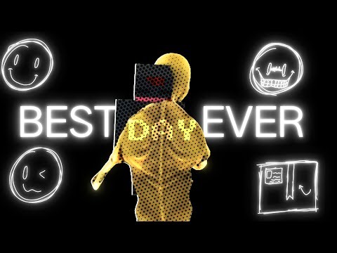 BEST DAY EVER (VERITY ANIMATION)