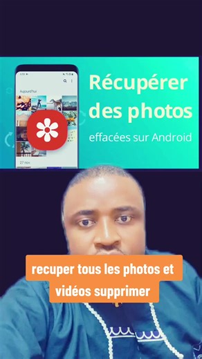 Comment Récupérer les Photos et Vidéos Supprimées de Ton Téléphone Portable Android
