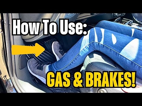 Gas and Brake Control for Beginners