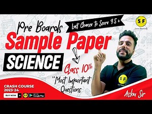 Sample Paper Pre Boards 2023-24 Class 10th Science | NCERT Live Board Exam with Ashu Sir