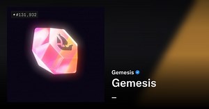 Gemesis - Gemesis | OpenSea
