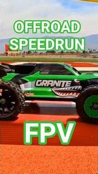 Offroad Speedrun FPV