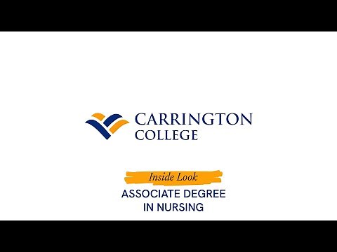 Carrington College | Inside Look: Associate Degree in Nursing