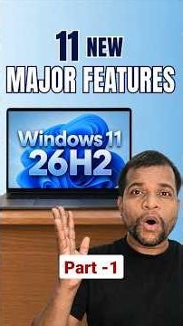 Windows 11 26H2 Features - Part 1 #shorts #tech #windows11