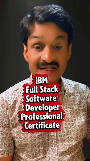 COURSE 4 OF 10: IBM Full Stack Software Developer - From Beginner to Professional AI Skills