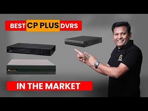 CP Plus DVR Guide: Which model is perfect for you? Full Detail Video | Bharat Jain