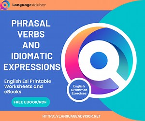 Phrasal verbs and idiomatic expressions