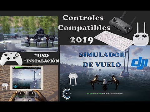 SIMULADOR DE VUELO DJI OCTUBRE 2019 - CONTROLES COMPATIBLES en ESPAÑOL