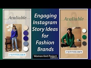Engaging Instagram Story Ideas for Fashion & Clothing Brand| outfitters New Collection | Azeenbasics