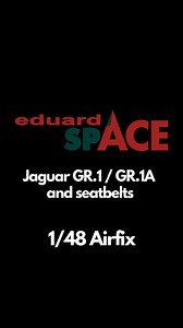 New July release! Jaguar GR.1 / GR.1A SPACE 1/48 (Airfix) | Eduard Model Accessories