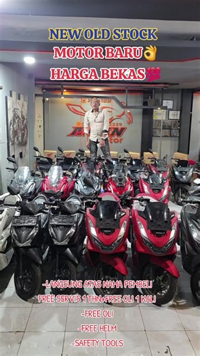 NEW OLD STOCK BRAND NEW🔥🔥🔥 -ADV 160 ABS &CBS -PCX 160 ABS -NEW BEAT DELUX SMART KEY TAHUN 2024 PAJAK 00-2027 (AN.PEMBELI) KILOMETER 0 PERAK -FREE OLI 1 KALI -FREE SERVIS 1 THN -FREE HELM -FREE SAFETY TOOLS ⛔️CASH ONLY⛔️ KITA MELAYANI PENJUALAN SECARA CASH&KREDIT TUKAR-TAMBAH✅ BUY-BACK GUARANTEE✅ KAMI JUAL BELI MOTOR RESMI (STNK BPKB FAKTUR)✅ KEISTIMEWAAN