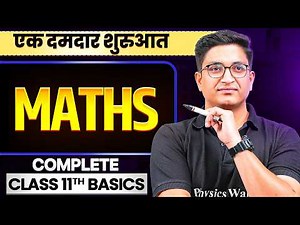 Bridge Course: Complete Class 11th MATH - Basics in One Shot || Lakshya JEE 2027🔥