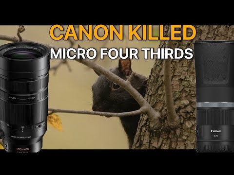 How Canon Made Sure Micro Four Thirds Was Dead