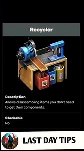 RECYCLER, What is its main function in Last Day On Earth | LDOE★Tips #shorts last day tips