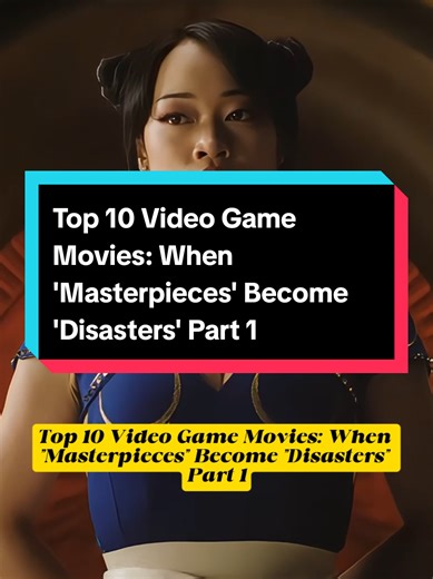 Top 10 Video Game Movies: Masterpieces to Disasters