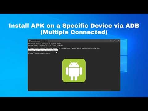 ADB Install to Specific Device / Emulator using Command Prompt