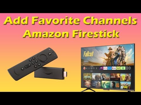 How to add favorite channels on Amazon Fire Stick