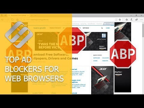 AdBlock, AdGuard and Other Ad Blockers for Google Chrome, Firefox, Opera, Edge, Explorer 🚫🌐💻