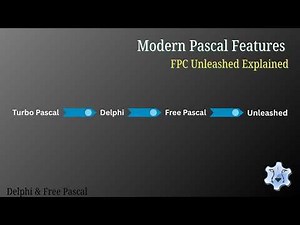 FPC Unleashed Review - Modern Pascal Features You Need to See