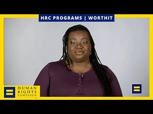 HRC Foundation's WorthIt Overview (30-second)
