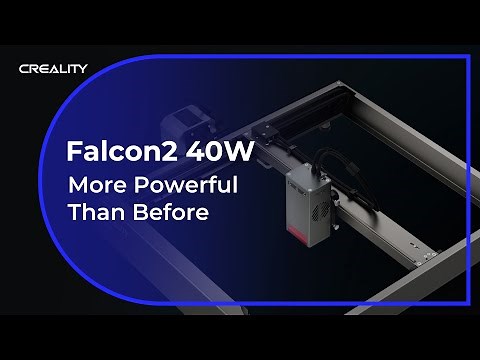 Creality Falcon2 40W | First Laser Engraver with Adjustable Light Beam