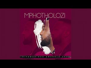 Siyawadinga Amandla Akho