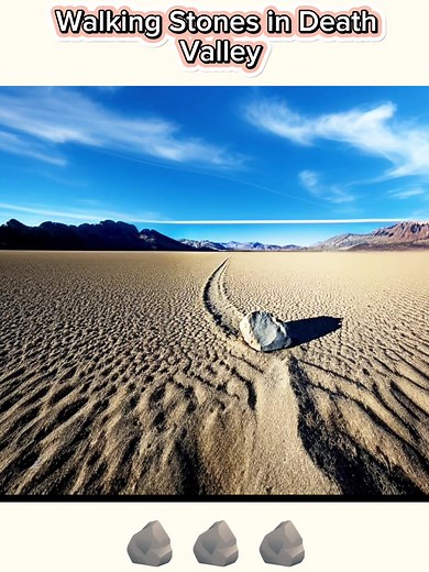 Exploring the Enigmatic Walking Stones of Death Valley, California