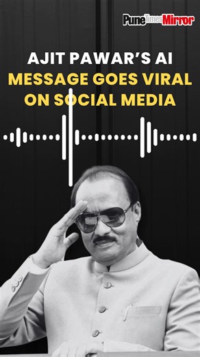 An AI-generated message in Ajit Pawar’s voice has gone viral on social media, drawing widespread attention and emotional reactions from the public. #AjitPawar #AIVideo #SocialMediaBuzz #Viral #emotional #latestupdate | PuneMirror.in