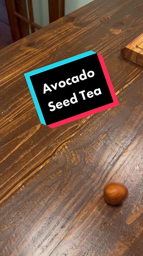 How to Make Avocado Seed Tea for Better Health