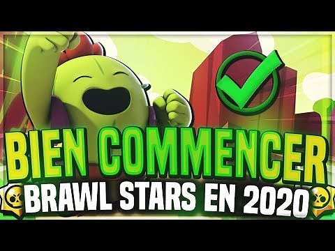 BIEN COMMENCER BRAWL STARS : GUIDE du DÉBUTANT - BRAWL STARS FR