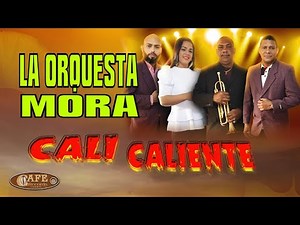 La Orquesta Mora - Cali Caliente Video Oficial / Café Records