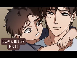 LOVE BITES ✯ Episode 11 | Webtoon Dub