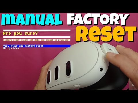 How to Manually Factory Reset Quest 3 & 3S (Fix Problems without the App)