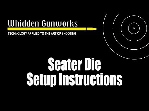 Seater Die Setup Instructions