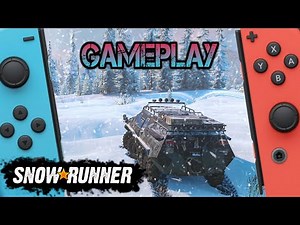 SnowRunner (2024) | Nintendo Switch Gameplay