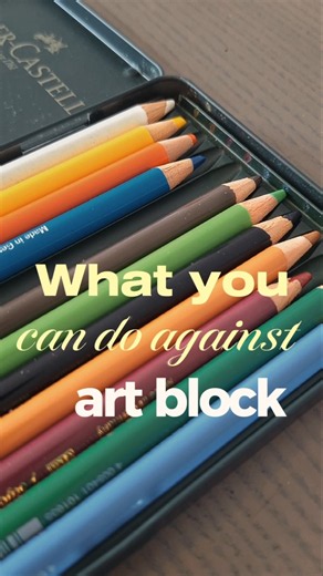 Stuck in an art block? Try this! #artblock #arttips #drawingtips #artmotivation