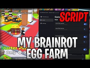 [🦴UPDATE] My Brainrot Egg Farm Best Script Auto Farm, Infinite Cash Roblox 2025