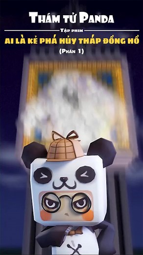 Bộ Tứ Mini World: Ai Phá Hủy Tháp Đồng Hồ?