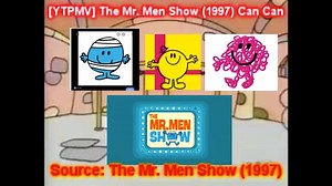 [YTPMV] The Mr. Men Show (1997) Can Can