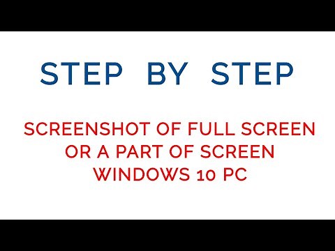 How To Take Screenshot Of Full Screen Or Part Of Screen On Windows 10 PC